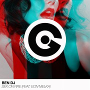 BEN DJ - Sex On Fire (feat. EON MELKA) BEN DJ - Sex On Fire (feat. EON MELKA)